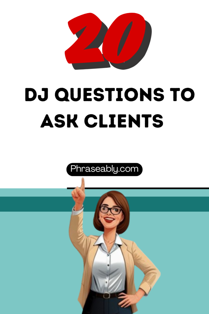 DJ Questions to Ask Clients 