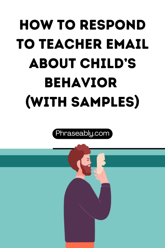 How To Respond To Teacher Email About Child’s Behavior