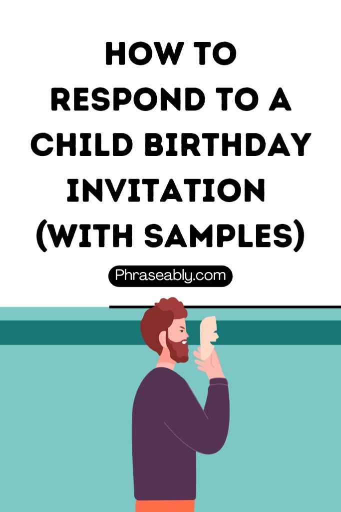 How to Respond to a Child Birthday Invitation