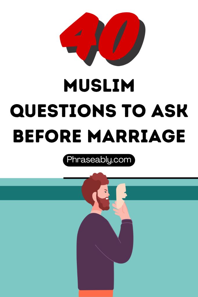 Muslim Questions to Ask Before Marriage