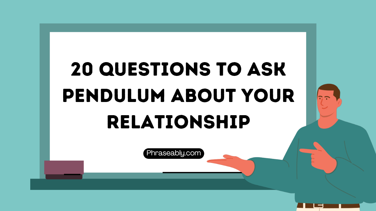 Questions to Ask Pendulum About Your Relationship