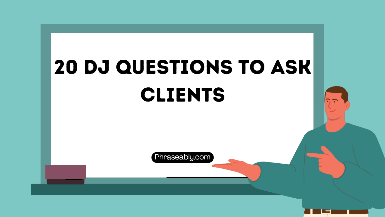 DJ Questions to Ask Clients 