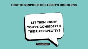 How To Respond To Parent’s Concerns