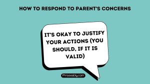 How To Respond To Parent’s Concerns