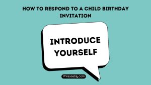 How to Respond to a Child Birthday Invitation