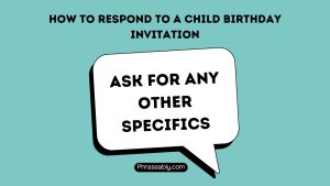 How to Respond to a Child Birthday Invitation