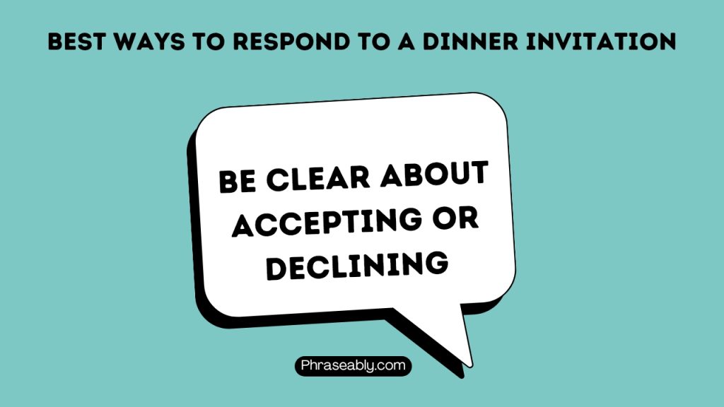 How to Respond to a Dinner Invitation