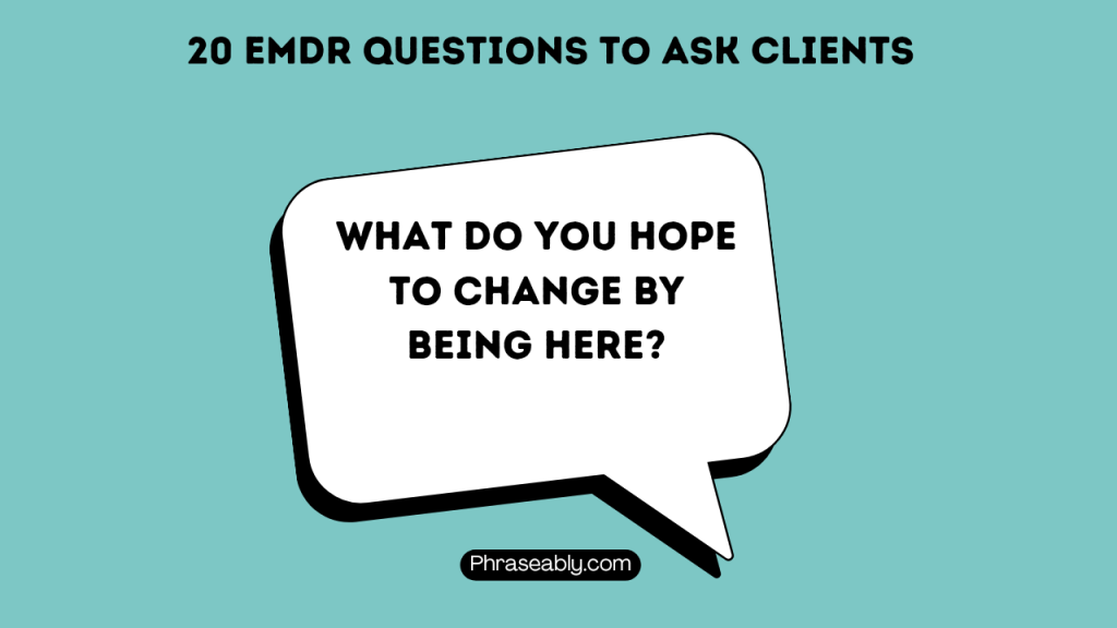 EMDR Questions to Ask Clients