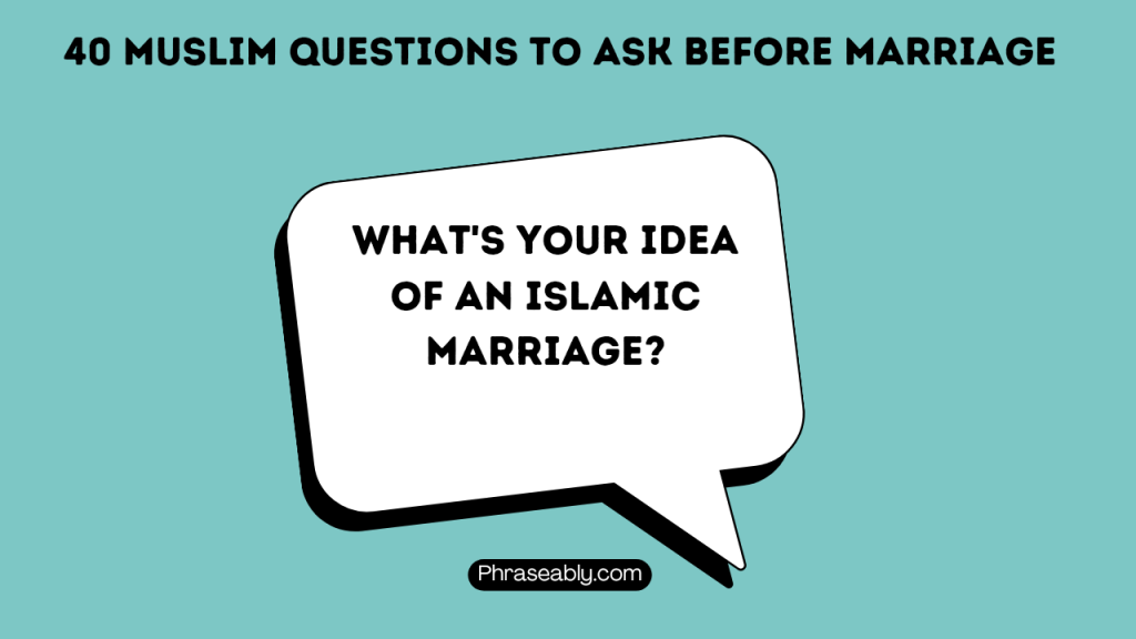 Muslim Questions to Ask Before Marriage