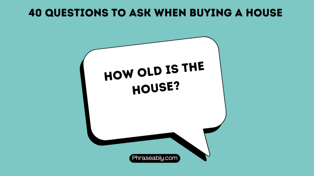 Questions to Ask When Buying a House 