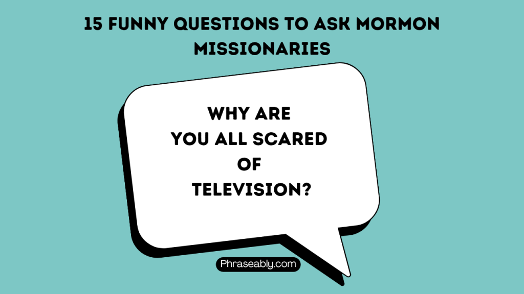 Questions to Ask Mormon Missionaries