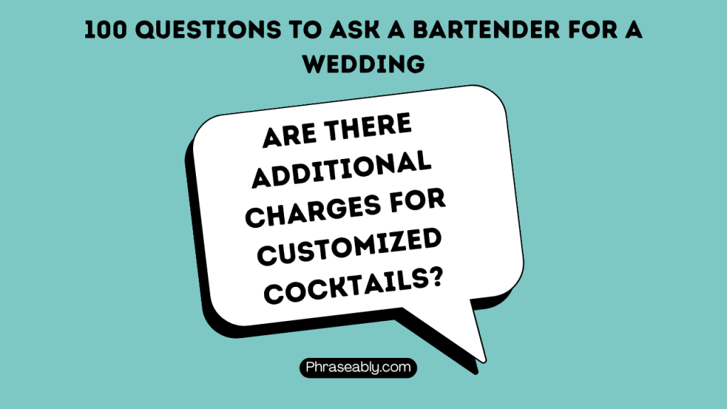 Questions to Ask a Bartender for a Wedding 
