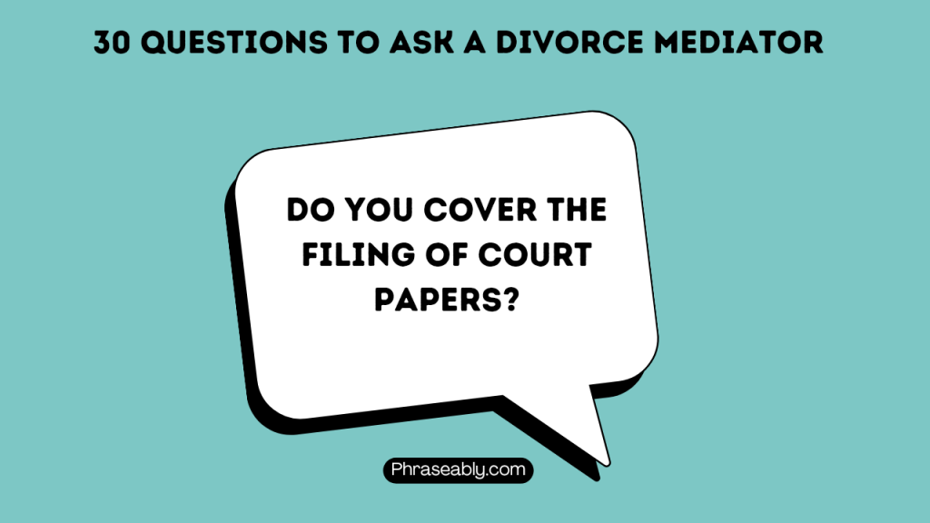 Questions to Ask a Divorce Mediator 