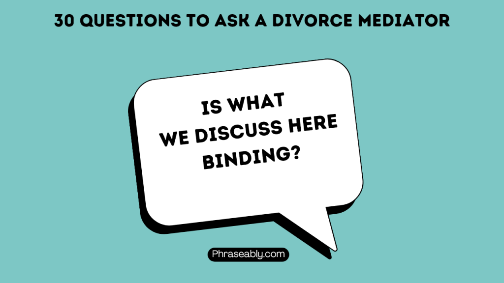 Questions to Ask a Divorce Mediator 