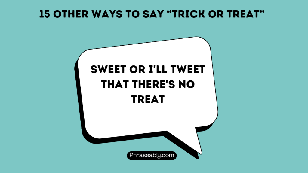 Other Ways to Say Trick or Treat