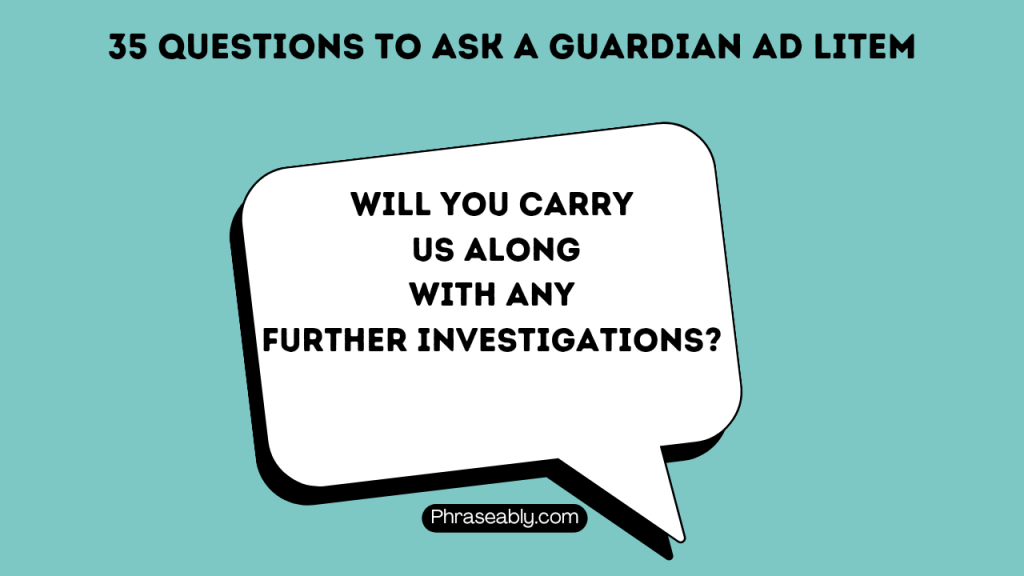 Questions to Ask a Guardian Ad Litem