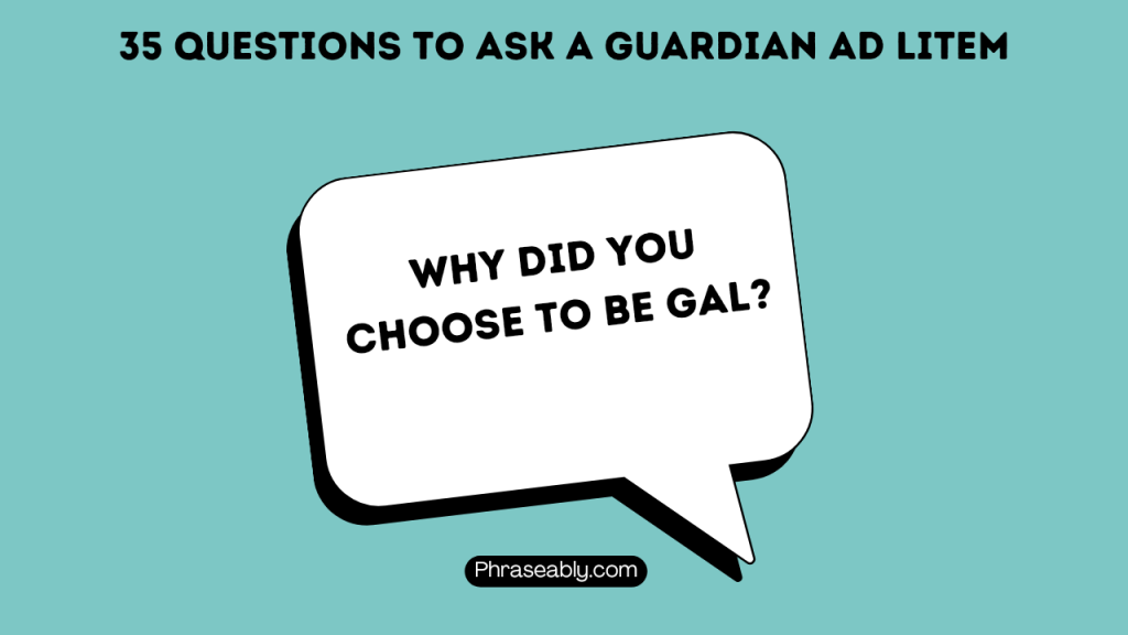 Questions to Ask a Guardian Ad Litem