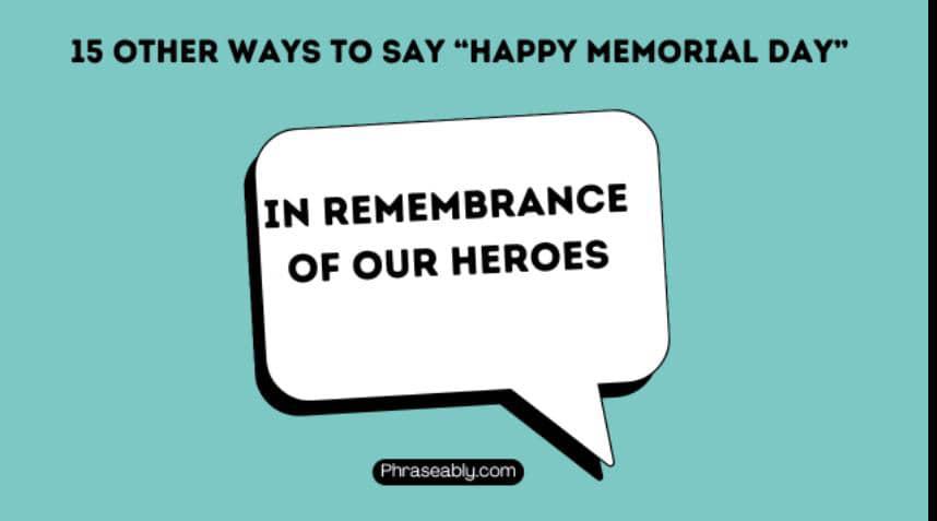 Other Ways to Say Happy Memorial Day