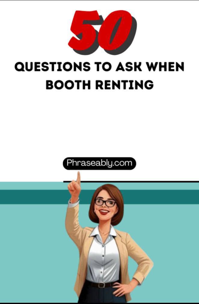 Questions You Should Ask When Renting a Booth