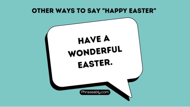 Other Ways to Say Happy Easter