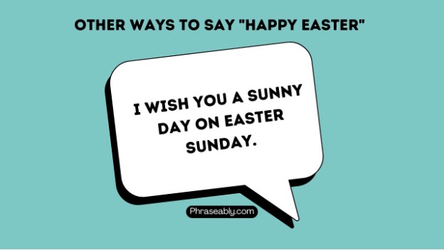 Other Ways to Say Happy Easter