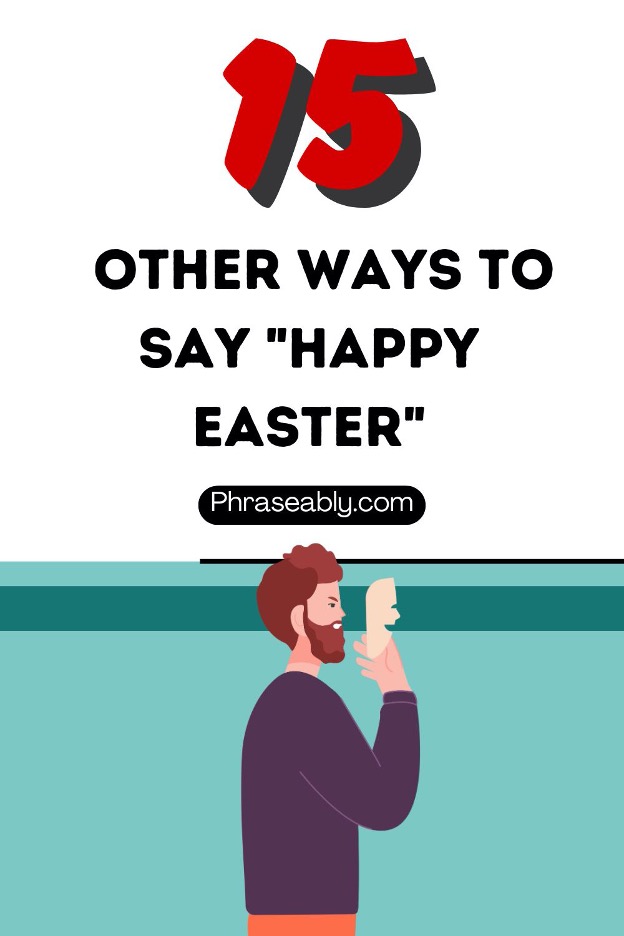 Other Ways to Say Happy Easter