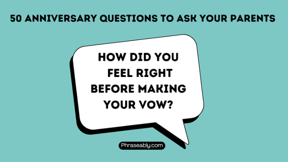 Anniversary Questions to Ask Your Parents