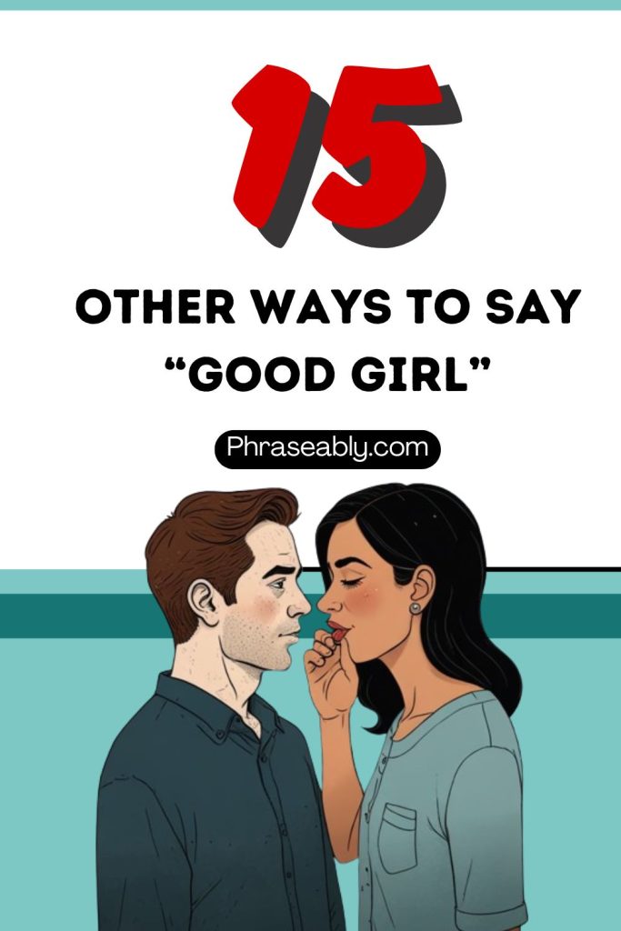 Other Ways to Say Good Girl