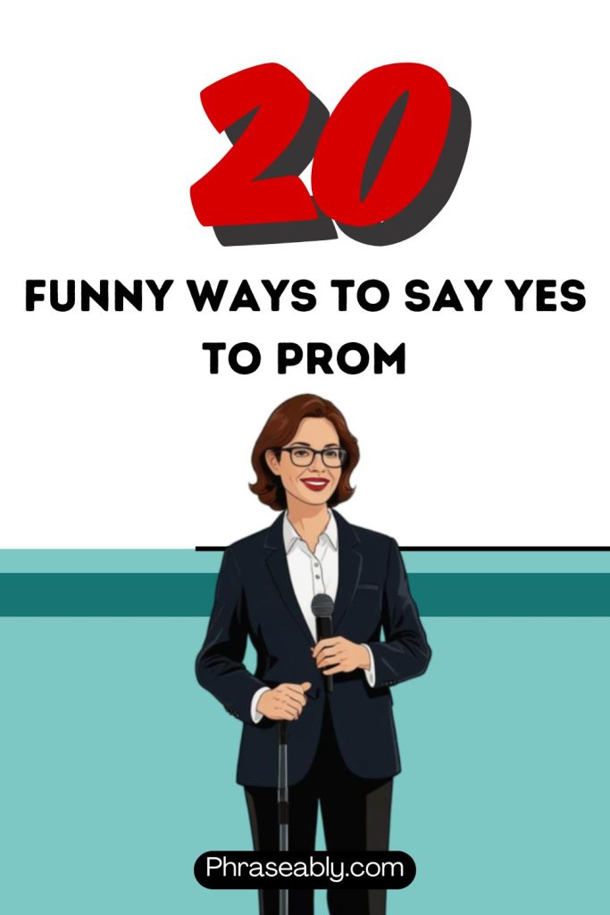 Funny Ways to Say Yes to Prom