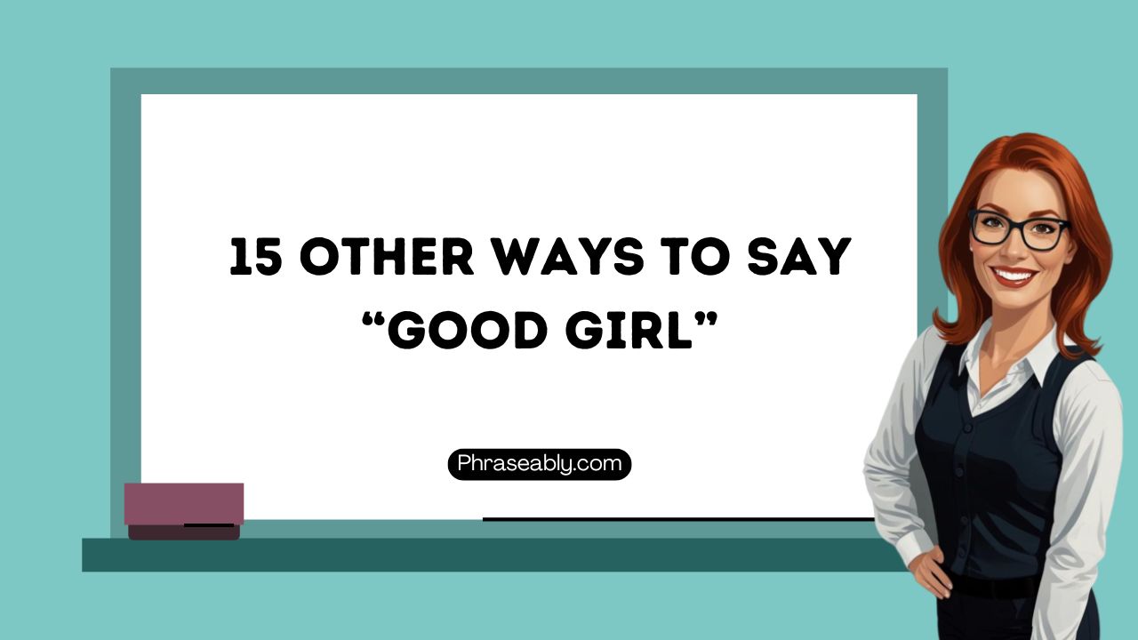 Other Ways to Say Good Girl