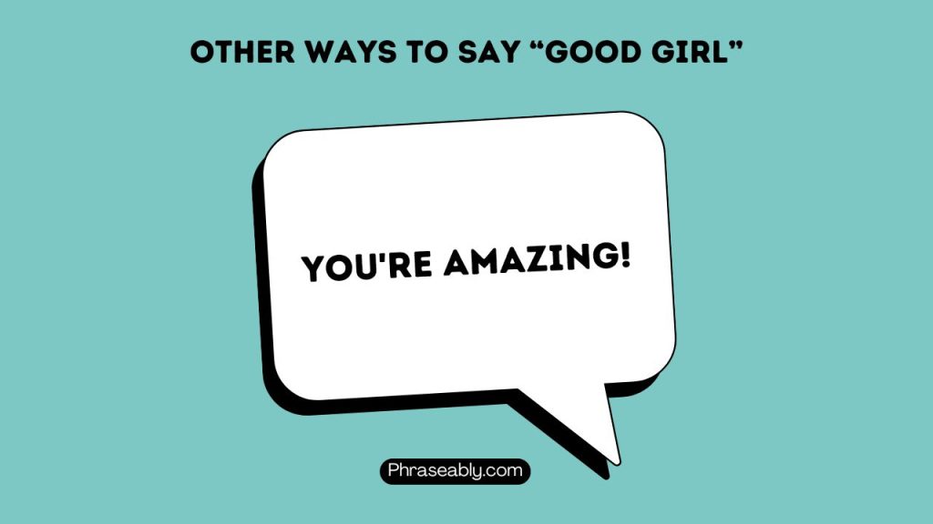 Other Ways to Say Good Girl