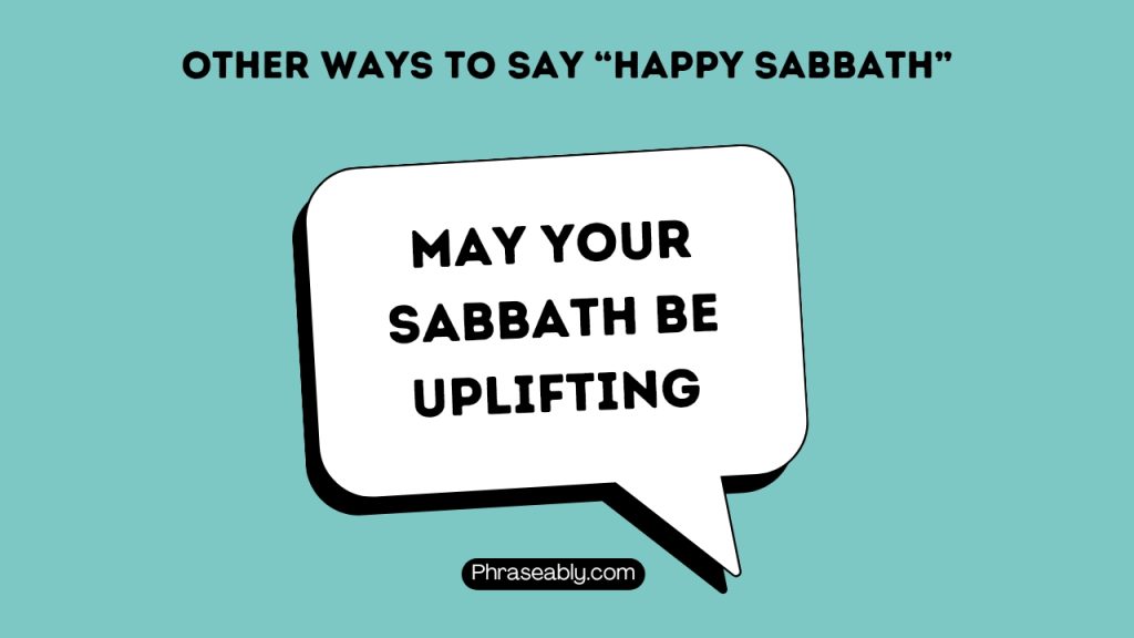 Other Ways To Say Happy Sabbath