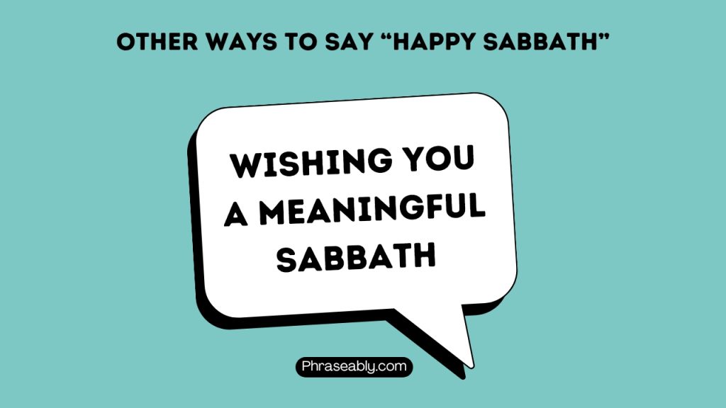 Other Ways To Say Happy Sabbath