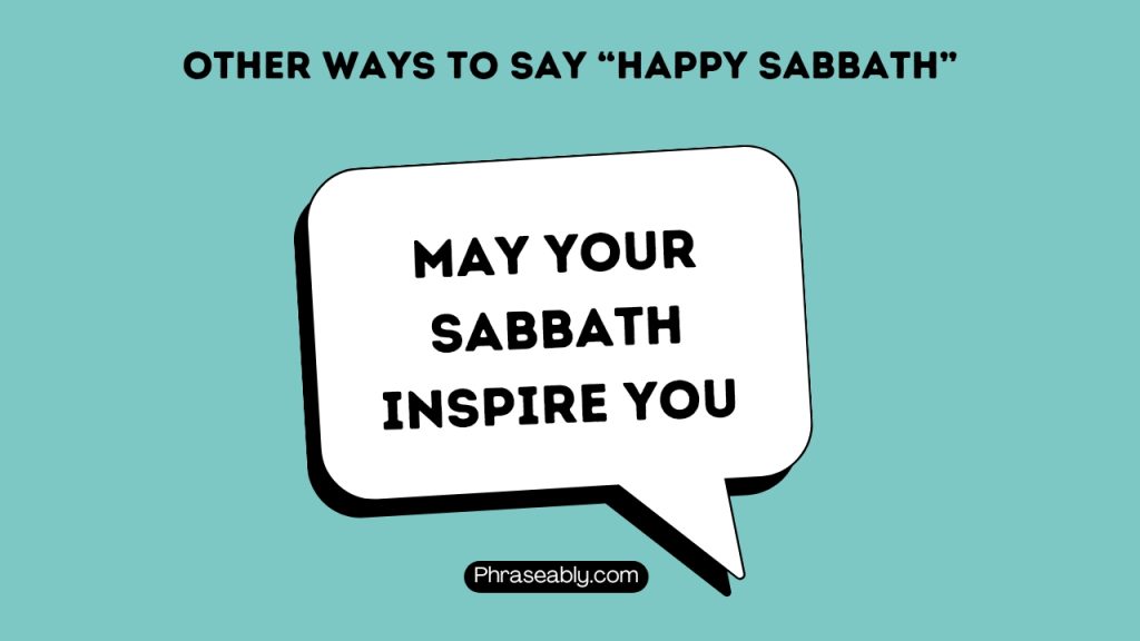 Other Ways To Say Happy Sabbath