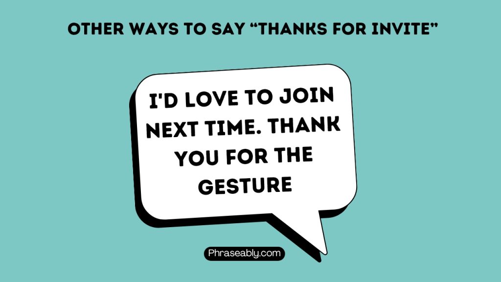 Other Ways to Say Thanks For Invite