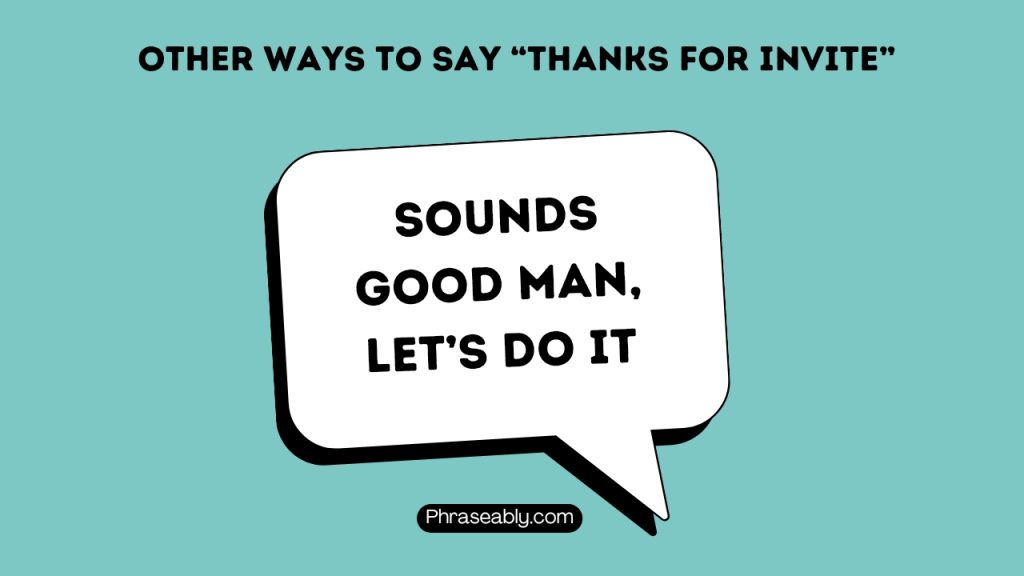 Other Ways to Say Thanks For Invite