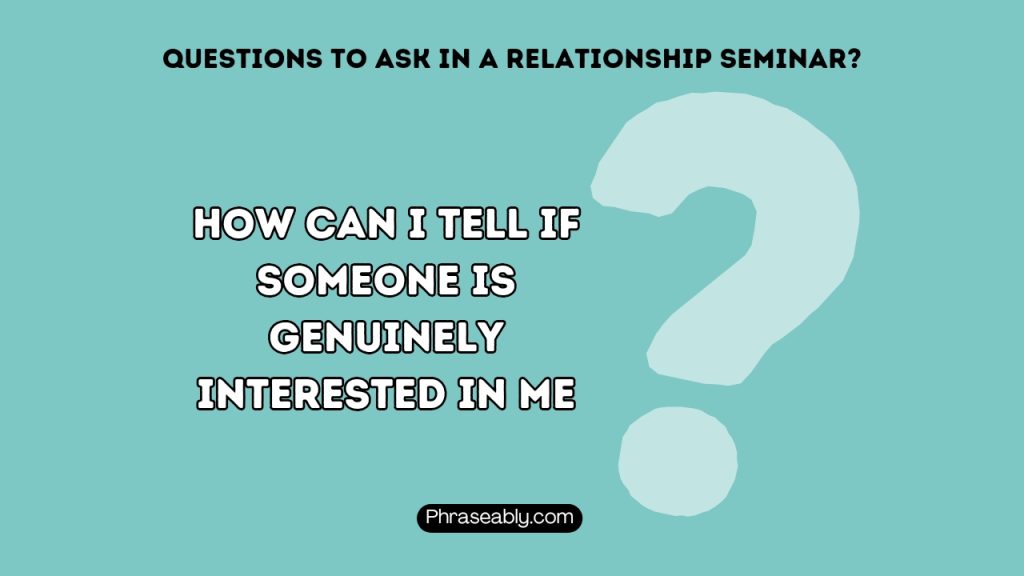 Questions to ask in a Relationship Seminar