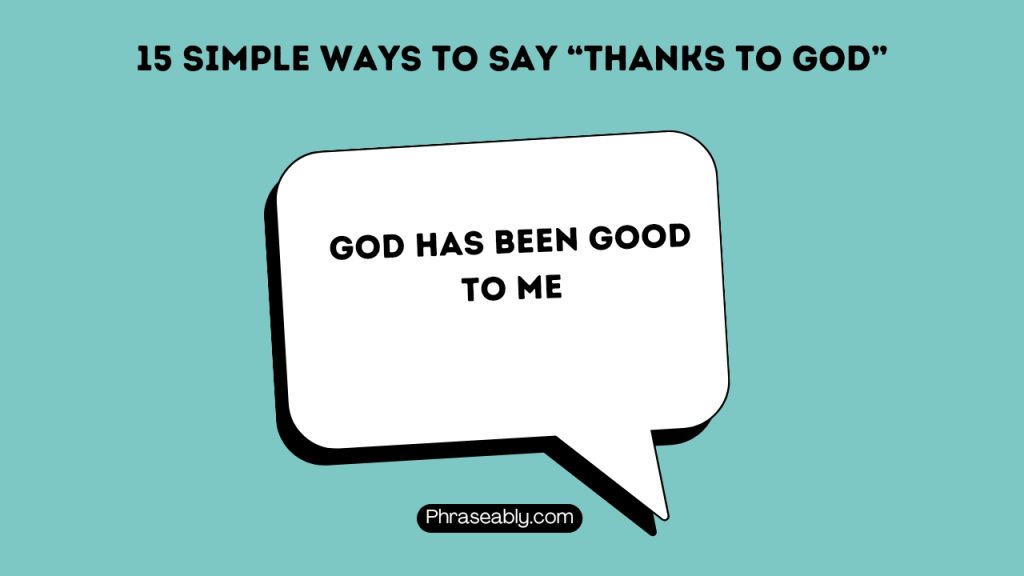 Simple Ways to Say Thanks to God