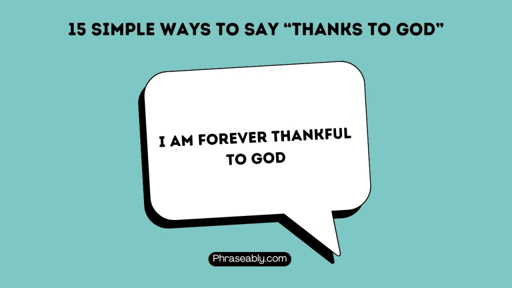 Simple Ways to Say Thanks to God