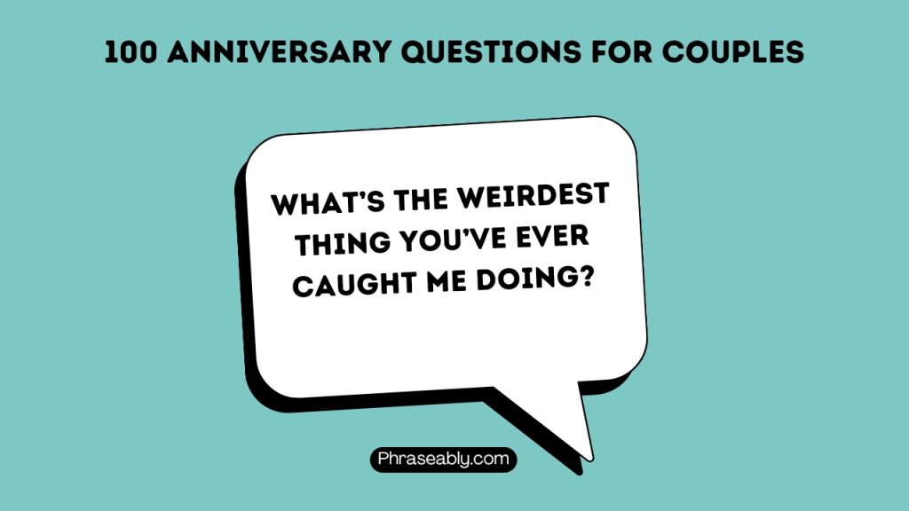 Anniversary Questions For Couples