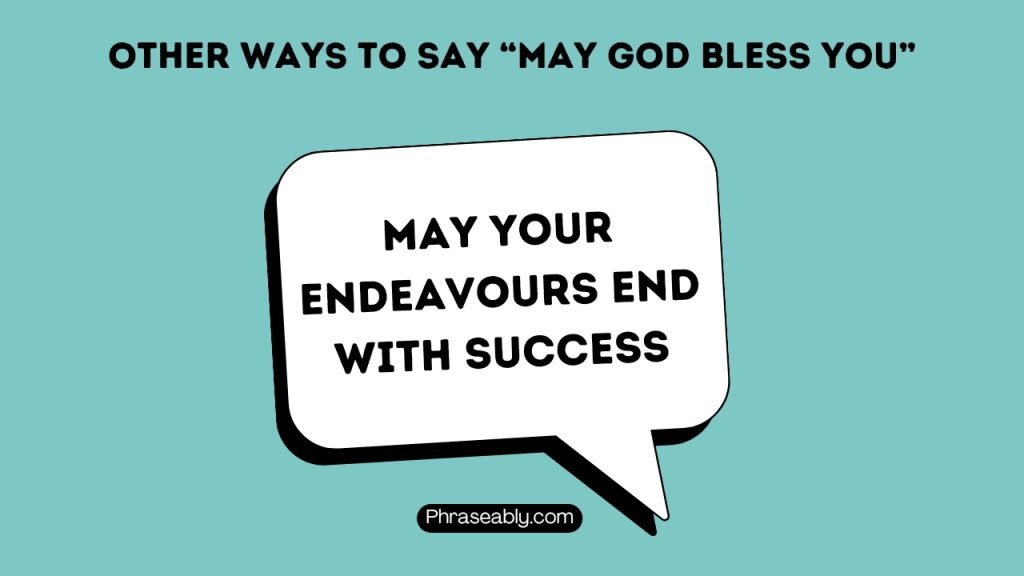 Other Ways to Say May God Bless You 