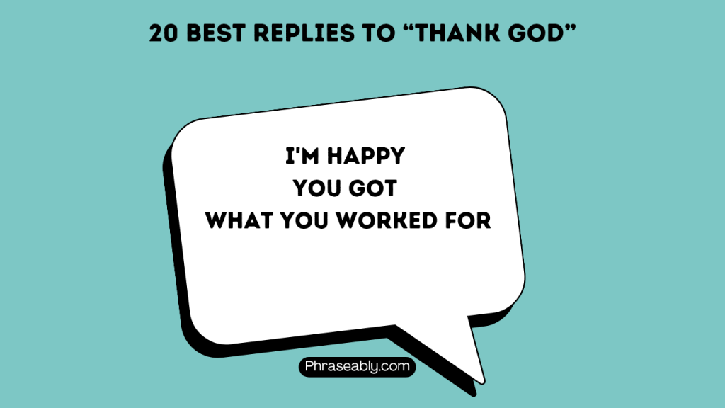 How to respond to thank God