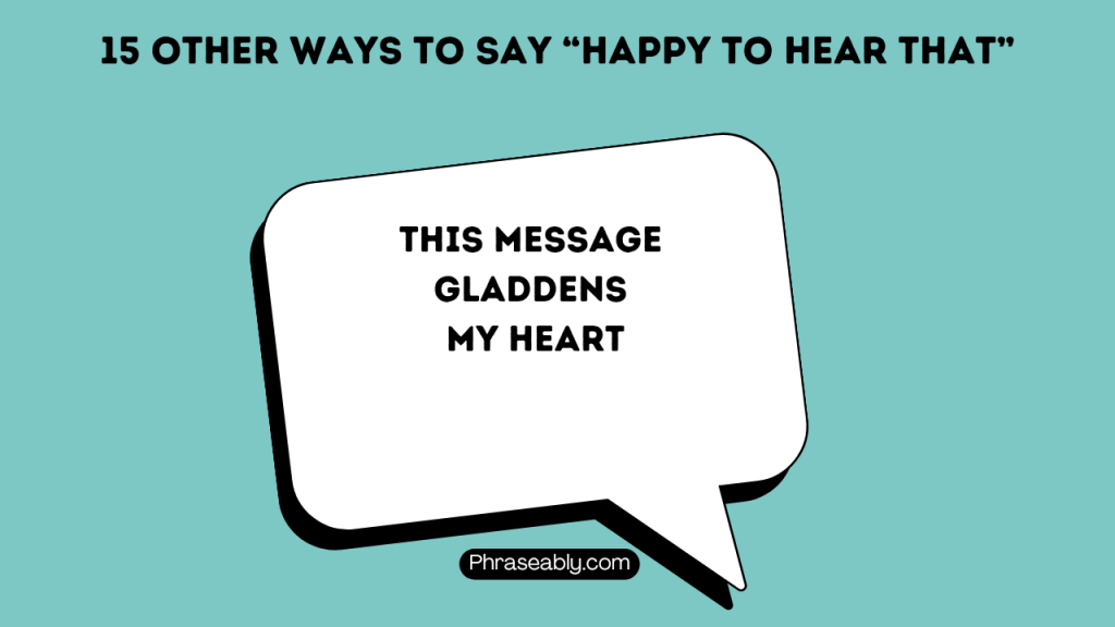 Other Ways to Say Happy to Hear That