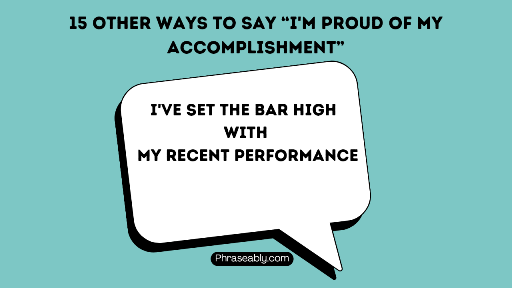 Other Ways to Say I'm Proud of My Accomplishments