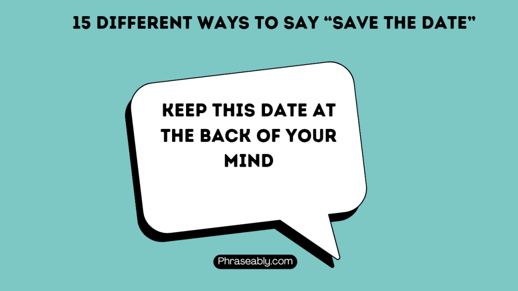 Different Ways to Say Save the Date