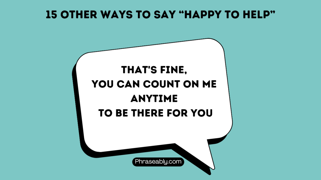 Other Ways to Say Happy to Help