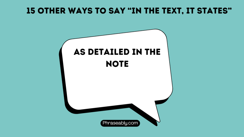 Other Ways to Say In the Text It States