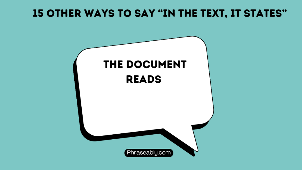 Other Ways to Say In the Text It States