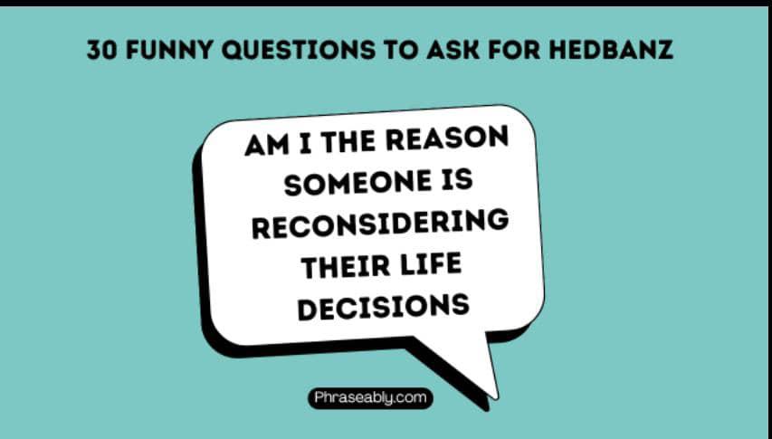 Funny Questions to Ask for Hedbanz