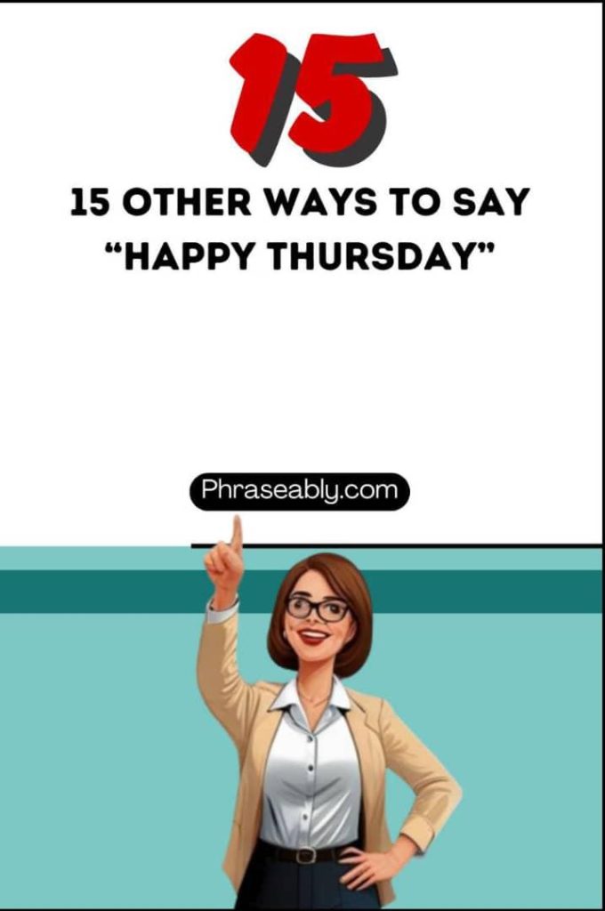 Other Ways to Say Have a Great Day